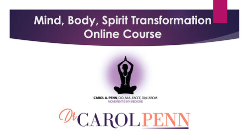 Mind, Body, Spirit Transformation: The Online Course